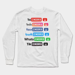 Censored Social Media Freedom of Speech Long Sleeve T-Shirt